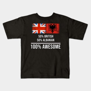 50% British 50% Albanian 100% Awesome - Gift for Albanian Heritage From Albania Kids T-Shirt